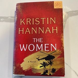 The Women by Kristin Hannah. Gently used.  Read twice. Book of the Month.